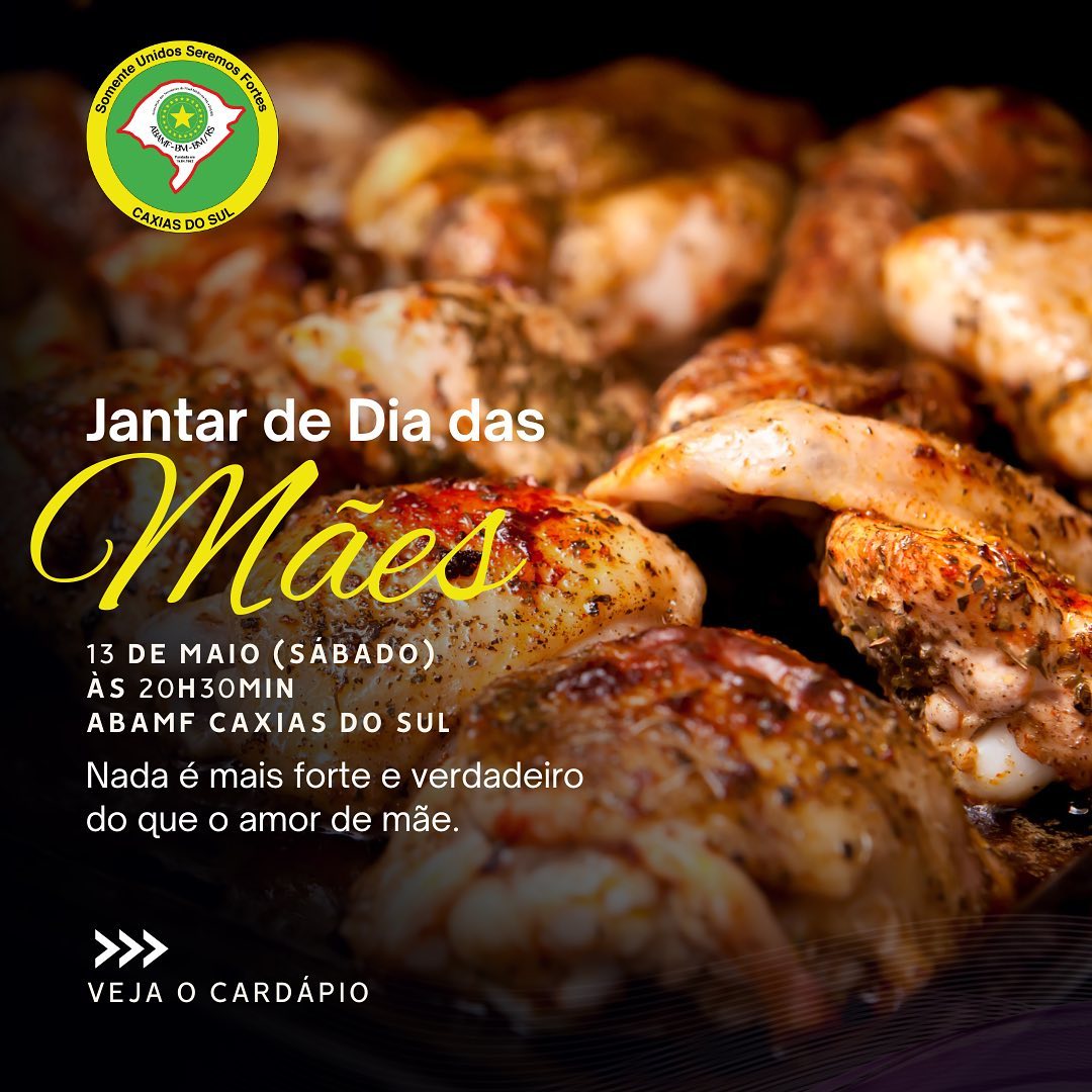 Jantar Dia das Mães - ABAMF Caxias do Sul
