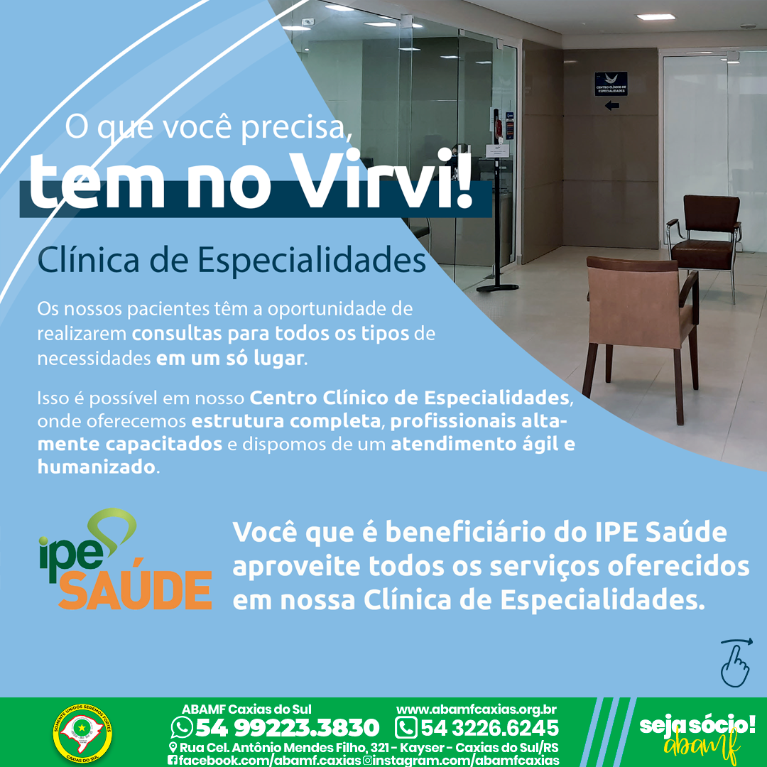 Agora os beneficiários do IPE SAÚDE podem aproveitar todos os serviços oferecidos na clínica de especialidades do COMPLEXO HOSPITALAR VIRVI RAMOS