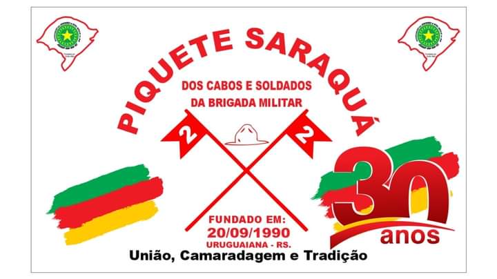 Revolução Farroupilha e 30 anos do Piquete Saraquá são festejados
